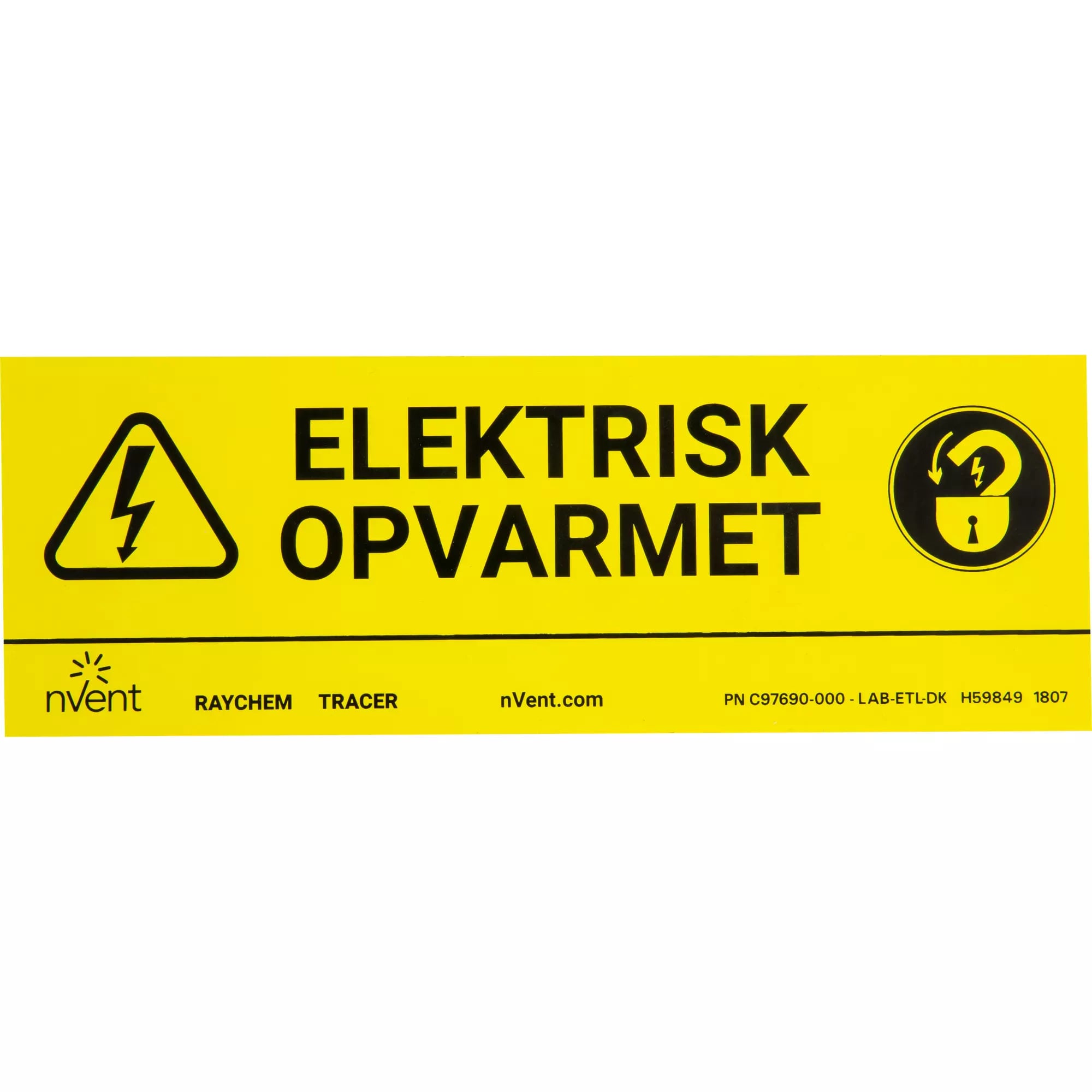 Electric Traced Label (use 1 label per 10 feet of pipe)