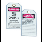IDEAL, Lockout Tag, Heavy-Duty Laminated, Legend: Do Not Operate, Includes: Vinyl Tags Are Silk Screened With A Metal Grommet Fastener
