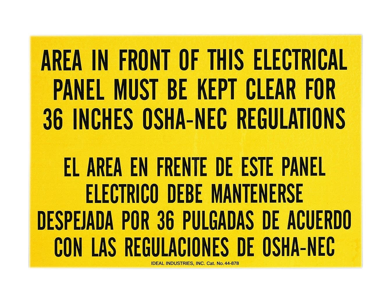 Self-Sticking Safety Lockout Sign, Polyester, 10 IN Length, 7 IN Width, OSHA REGULATION - Bilingual - 36 IN Clearance Legend, For Indoor And Outdoor Use