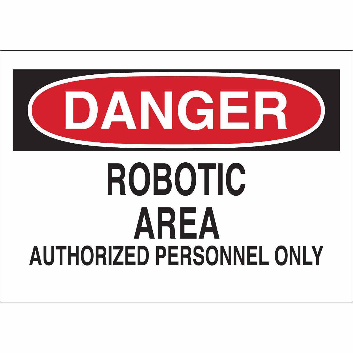B401 10X14 RED/BLK/WHT DANGER ROBOTIC