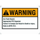 Self-Sticking NEC Arc Flash Protection Label, Polyester, 5 IN Length, 3-1/2 IN Width, Black Legend Color, Warning Legend, Yellow/White Background, Package: 5/Bag, National Electric Code 110.16